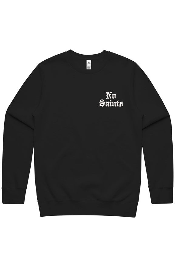No Saints Embroidered Sweatshirt