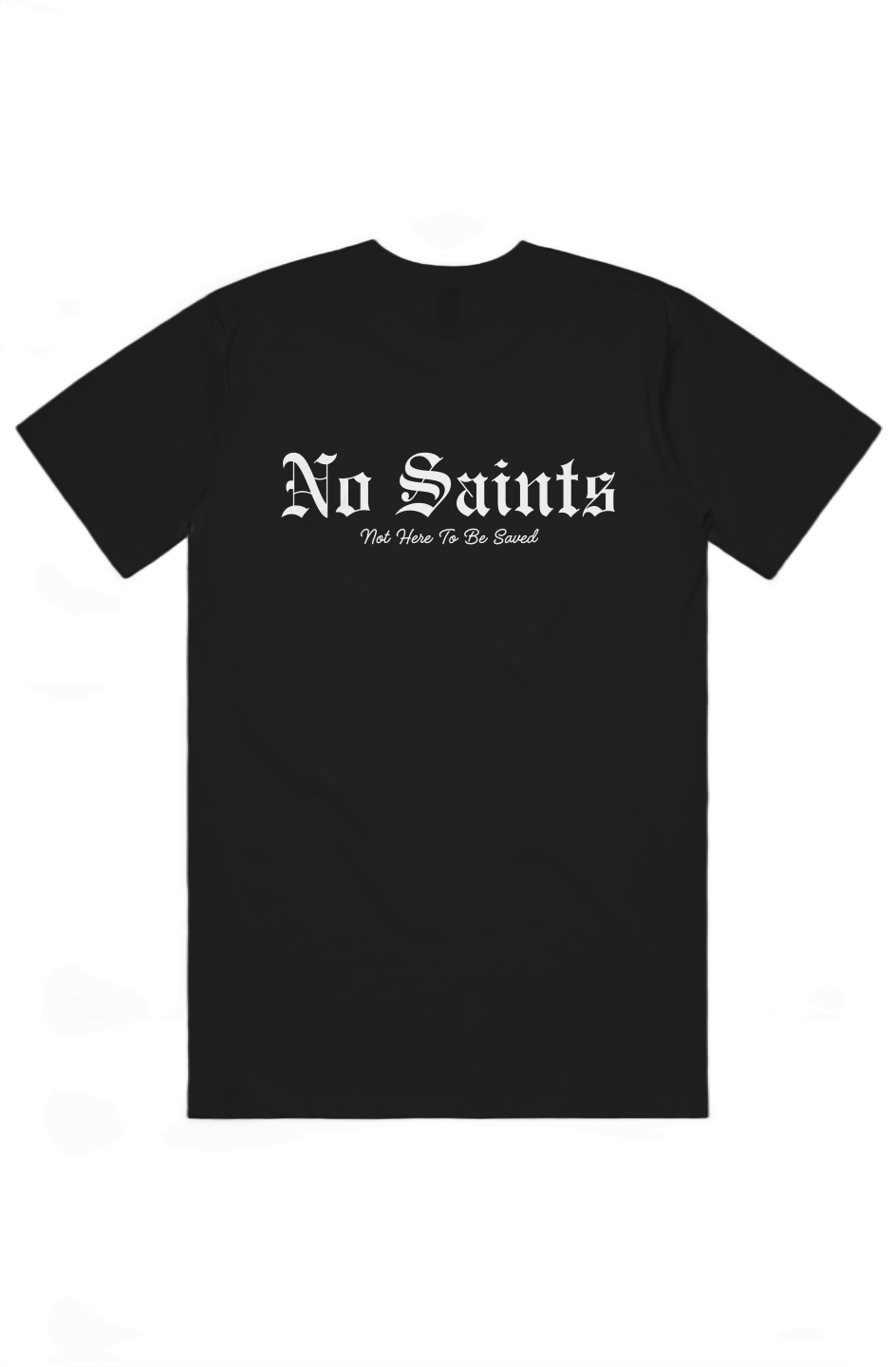 No Saints Classic Tee