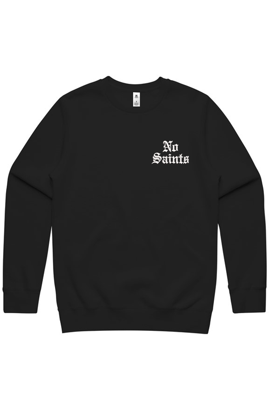 No Saints Embroidered Sweatshirt